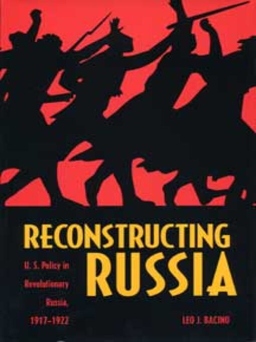 Title details for Reconstructing Russia by Bacino - Available